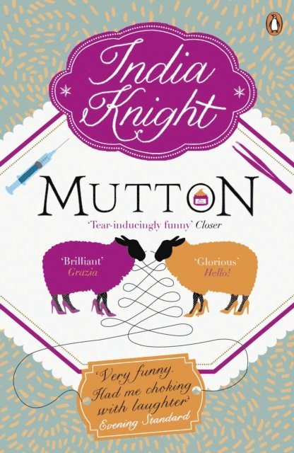 India Knight - Mutton, E-bok