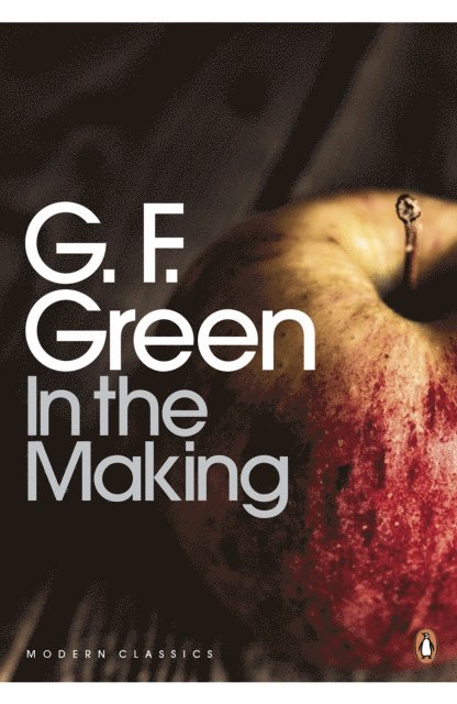 G. F. Green - In the Making, E-bok