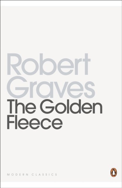 Robert Graves - Golden Fleece, E-bok