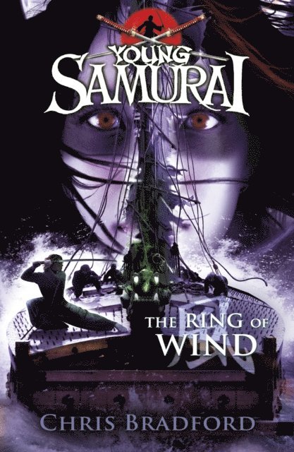 Chris Bradford - Ring of Wind (Young Samurai, Book 7), E-bok