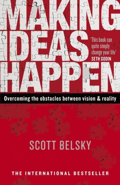 Scott Belsky - Making Ideas Happen, E-bok