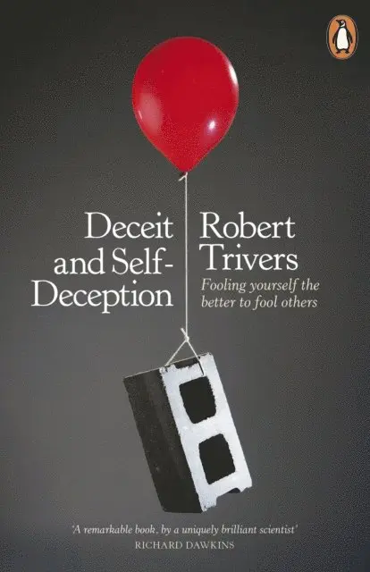 Robert Trivers - Deceit and Self-Deception, E-bok. Tillgänglighet: Lägg i varukorg