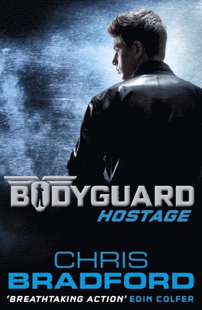 Chris Bradford - Bodyguard: Hostage (Book 1), E-bok