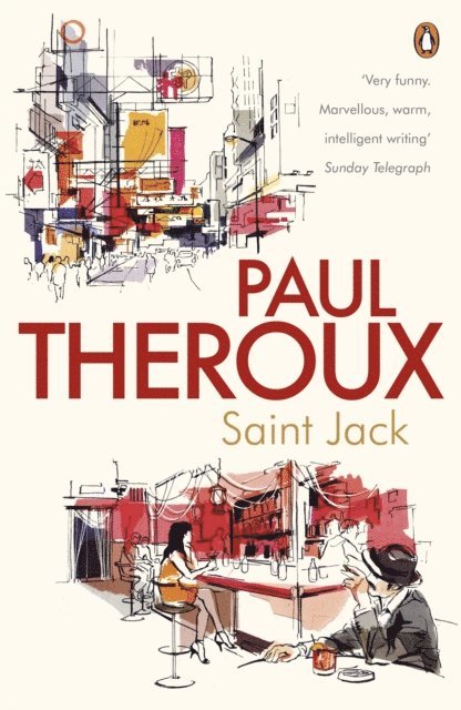 Paul Theroux - Saint Jack, E-bok