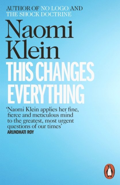 Naomi Klein - This Changes Everything, E-bok