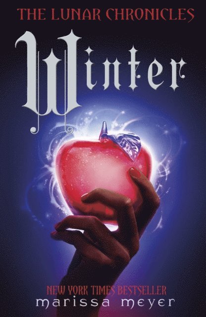 Marissa Meyer - Winter (The Lunar Chronicles Book 4), E-bok