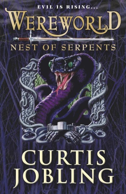 Curtis Jobling - Wereworld: Nest of Serpents (Book 4), E-bok