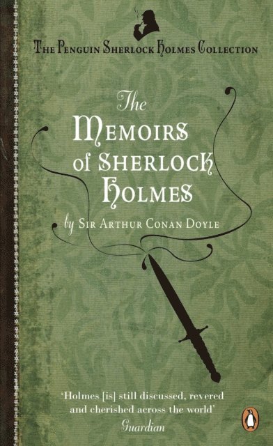 Arthur Conan Doyle - Memoirs of Sherlock Holmes, E-bok
