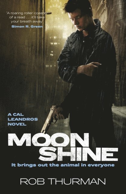 Rob Thurman - Moonshine, E-bok