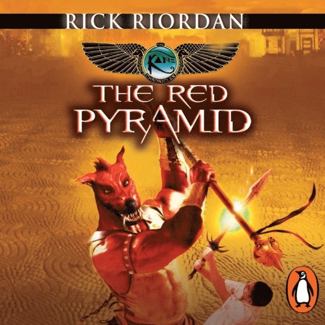 Rick Riordan - Red Pyramid (The Kane Chronicles Book 1), Ljudbok