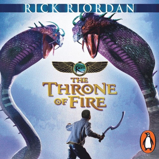 Rick Riordan - Throne of Fire (The Kane Chronicles Book 2), Ljudbok