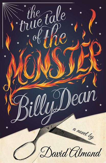 David Almond - True Tale of the Monster Billy Dean, Ljudbok