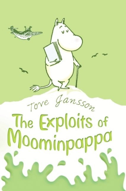 Tove Jansson - Exploits of Moominpappa, Ljudbok