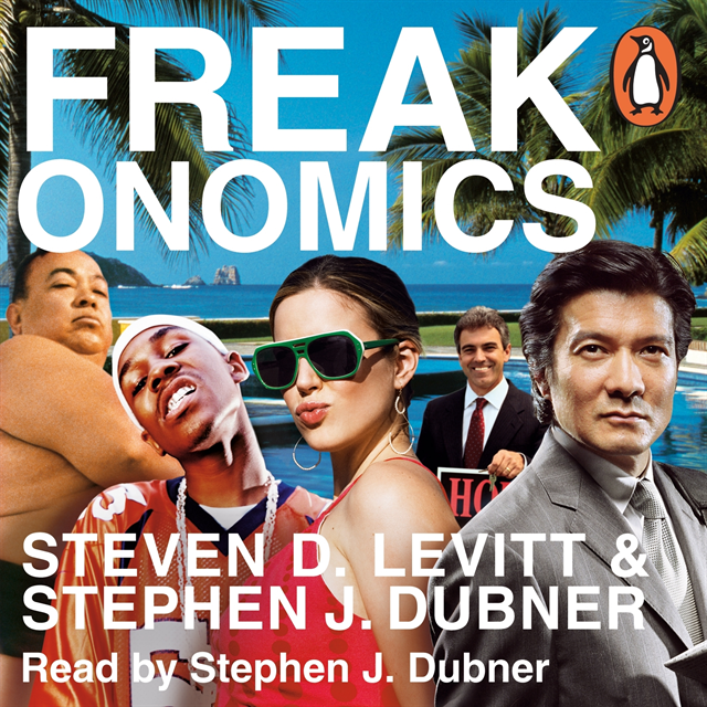 Steven D. Levitt, Stephen J. Dubner - Freakonomics, Ljudbok