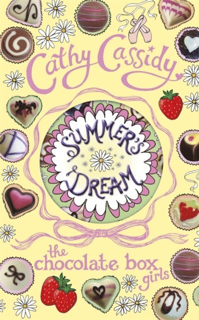 Cathy Cassidy - Chocolate Box Girls: Summer's Dream, E-bok