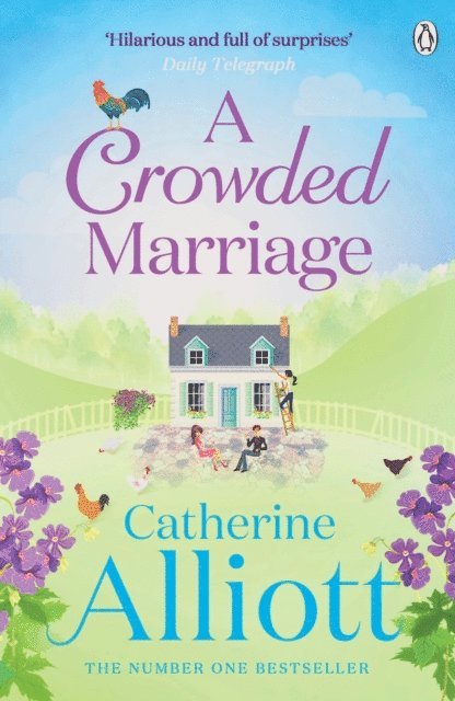 Catherine Alliott - A Crowded Marriage, E-bok