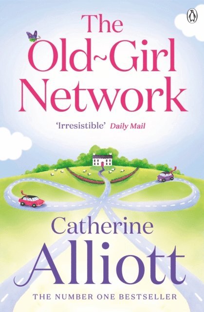 Catherine Alliott - The Old-Girl Network, E-bok