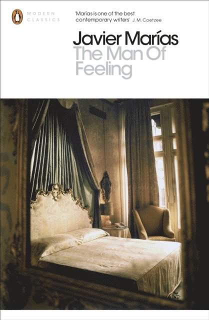 Javier Marías - Man of Feeling, E-bok