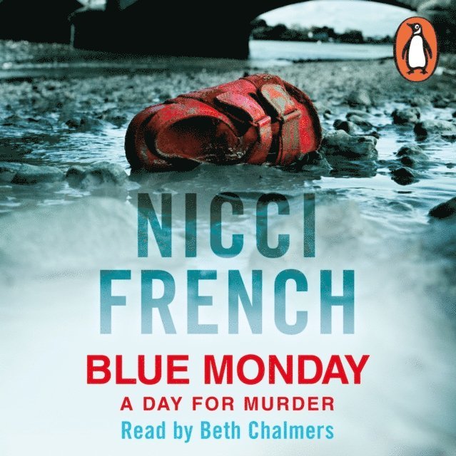 Nicci French - Blue Monday, Ljudbok