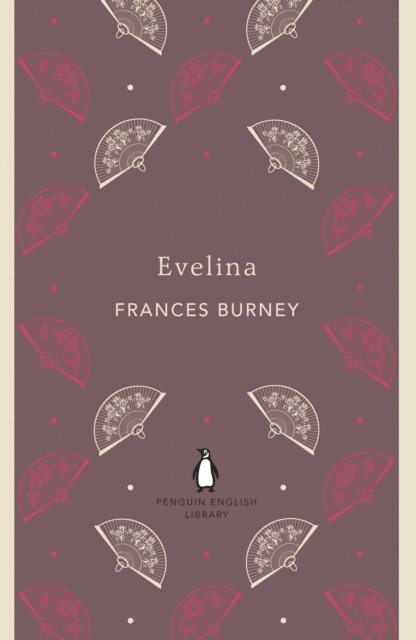 Frances Burney - Evelina, E-bok
