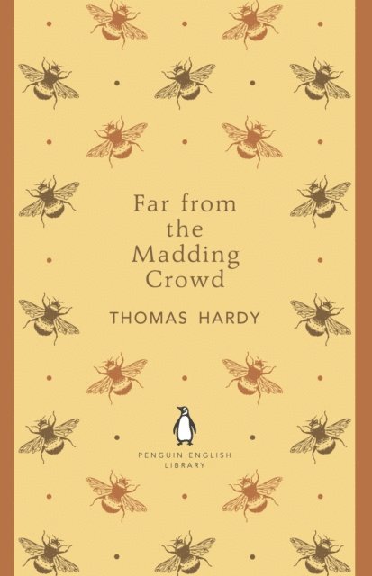 Thomas Hardy - Far From the Madding Crowd, E-bok