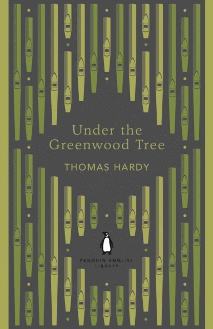 Thomas Hardy - Under the Greenwood Tree, E-bok