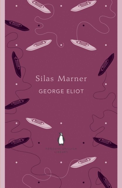 George Eliot - Silas Marner, E-bok