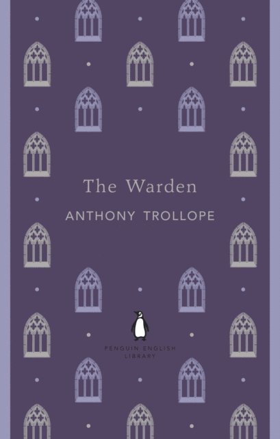 Anthony Trollope - Warden, E-bok