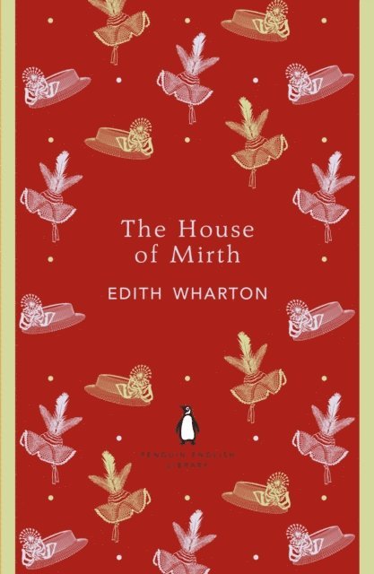 Edith Wharton - House of Mirth, E-bok