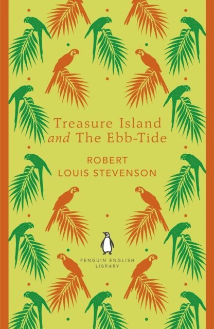 Robert Louis Stevenson - Treasure Island and The Ebb-Tide, E-bok