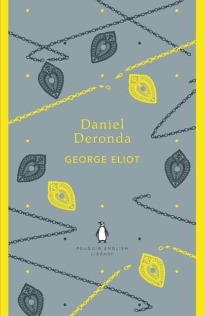 George Eliot - Daniel Deronda, E-bok