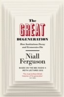 Great Degeneration av Niall Ferguson