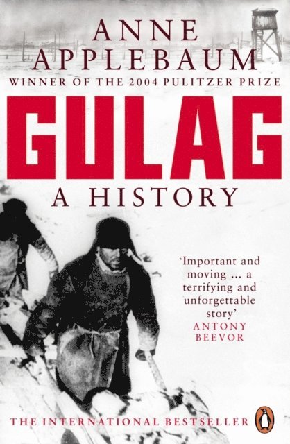 Anne Applebaum - Gulag, E-bok