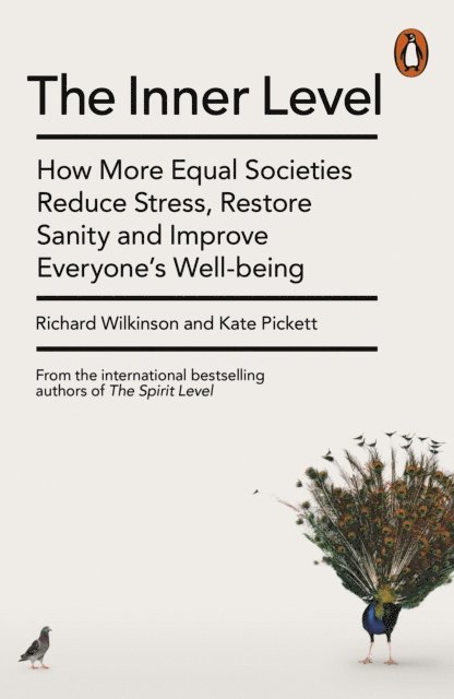 Richard Wilkinson, Kate Pickett - Inner Level, E-bok