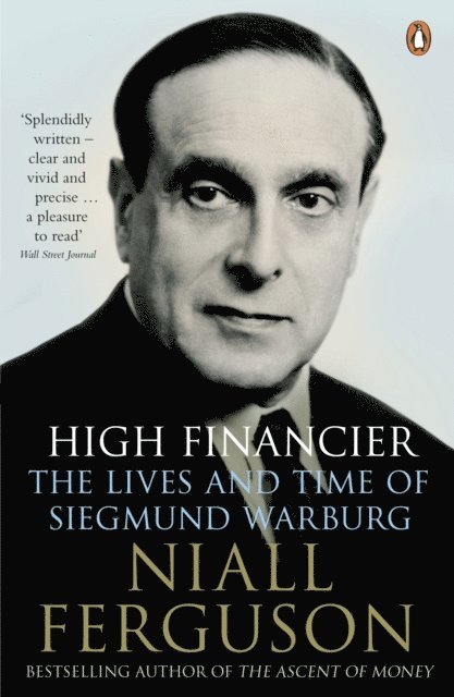 Niall Ferguson - High Financier, E-bok