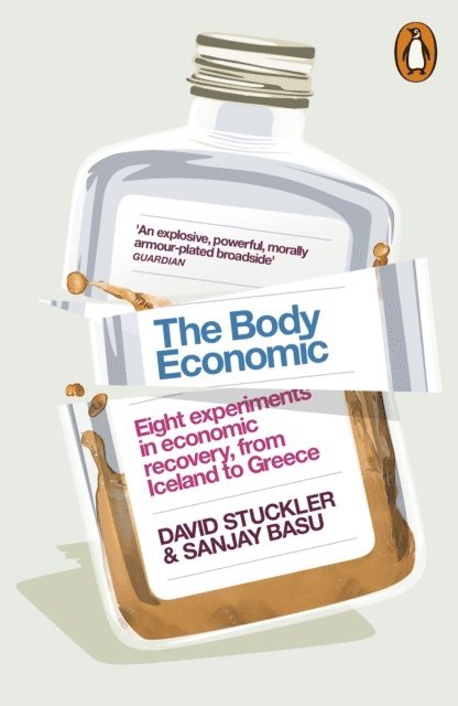 David Stuckler, Sanjay Basu - Body Economic, E-bok. Tillgänglighet: Lägg i varukorg