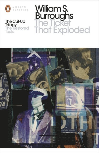 William S. Burroughs, Oliver Harris - Ticket That Exploded, E-bok