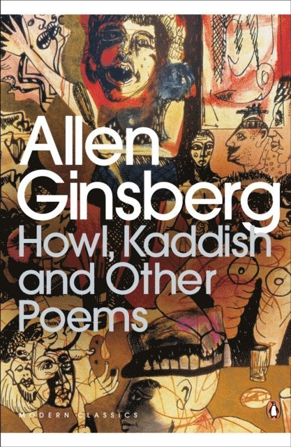 Allen Ginsberg - Howl, Kaddish and Other Poems, E-bok
