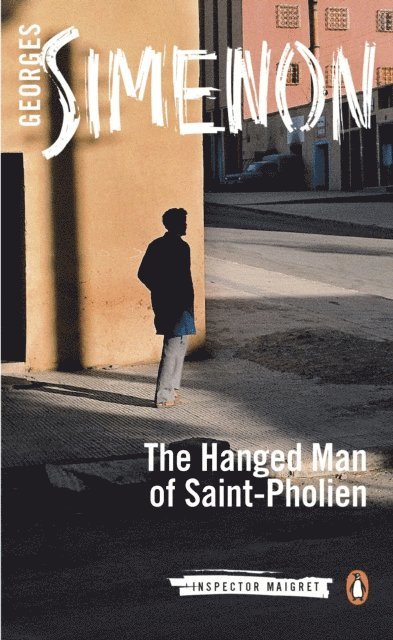 Georges Simenon - Hanged Man of Saint-Pholien, E-bok