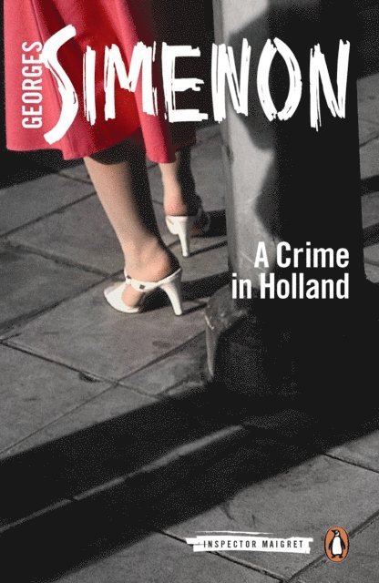 Georges Simenon - Crime in Holland, E-bok