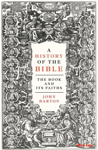 John Barton - A History of the Bible, E-bok