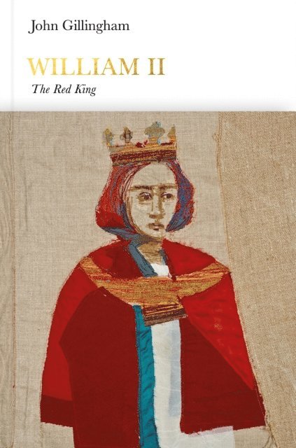 John Gillingham - William II (Penguin Monarchs), E-bok