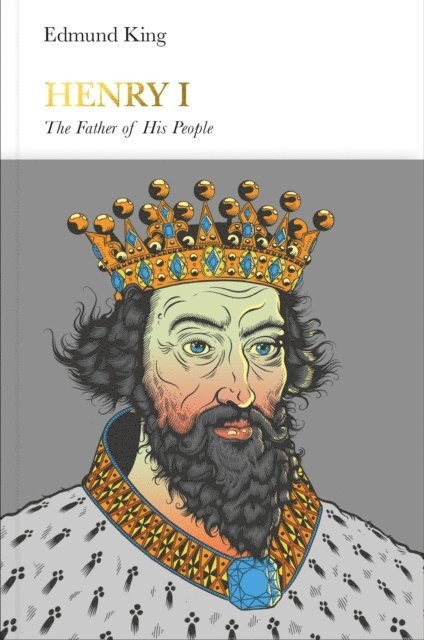 Edmund King - Henry I (Penguin Monarchs), E-bok