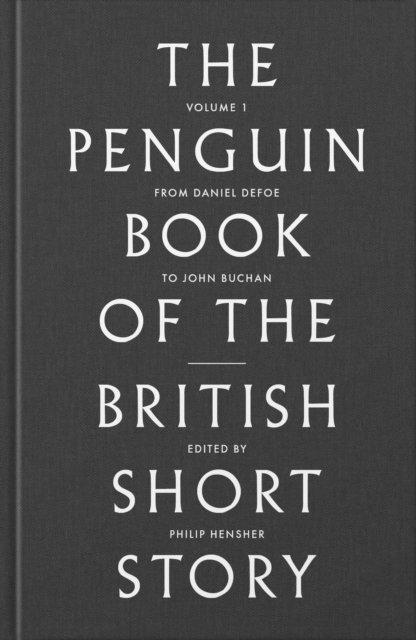 Philip Hensher - Penguin Book of the British Short Story: 1, E-bok