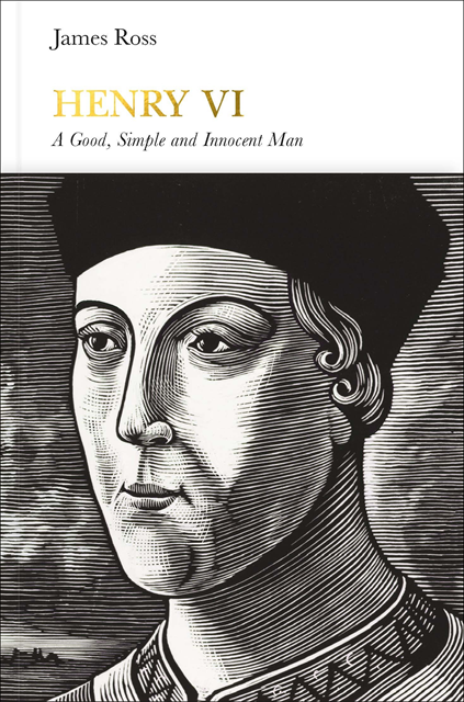 James Ross - Henry VI (Penguin Monarchs), E-bok