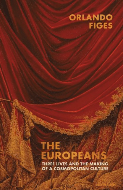 Orlando Figes - Europeans, E-bok