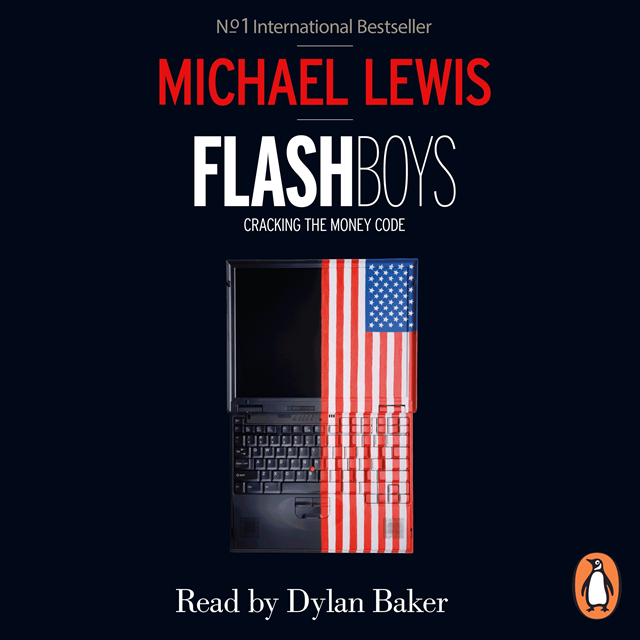 Michael Lewis - Flash Boys, Ljudbok