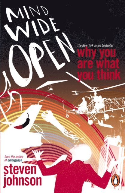 Steven Johnson - Mind Wide Open, E-bok