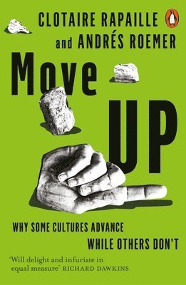 Clotaire Rapaille, Andrés Roemer - Move Up, Häftad