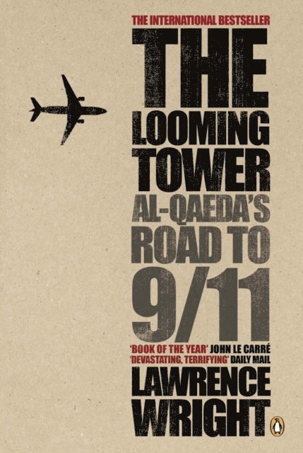 Lawrence Wright - Looming Tower, E-bok